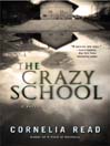 Cover image for The Crazy School